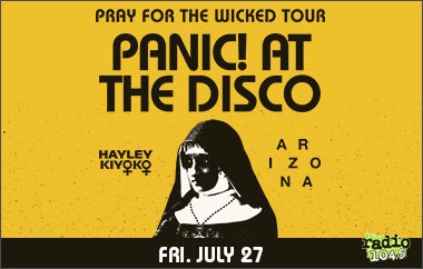 More Info for Radio 104.5 Presents Panic! At The Disco