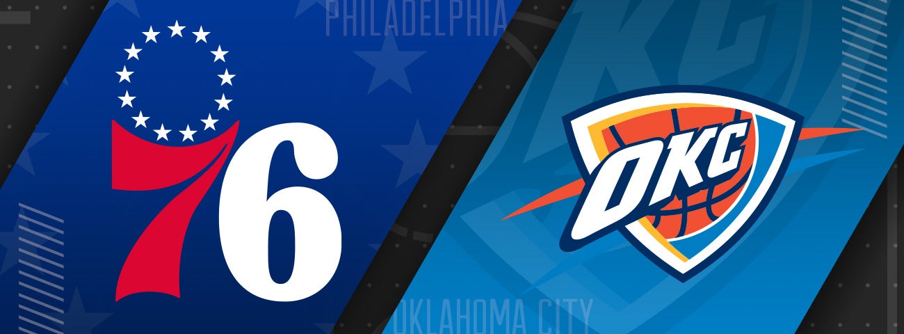 76ers vs Oklahoma City Thunder