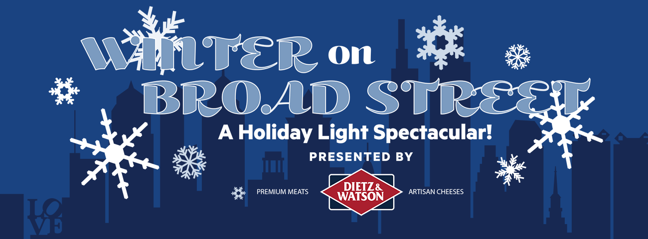 Winter on Broad Street: A Holiday Light Spectacular!