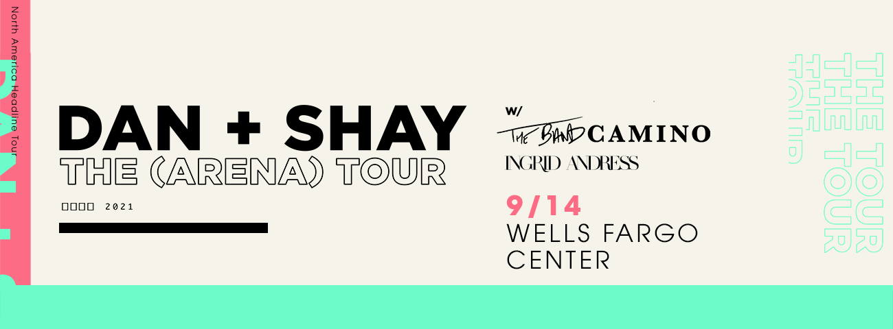 New Date: Dan + Shay The (Arena) Tour