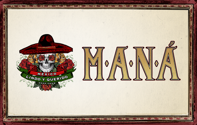 More Info for MANÁ