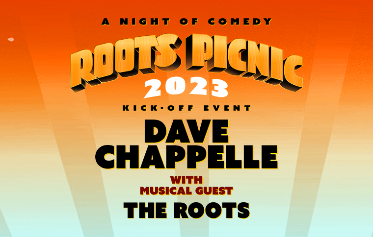 More Info for Dave Chappelle with The Roots