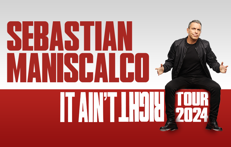 Comedian, Actor, And Podcast Host Sebastian Maniscalco 2024 ‘It Ain't Right’ Tour