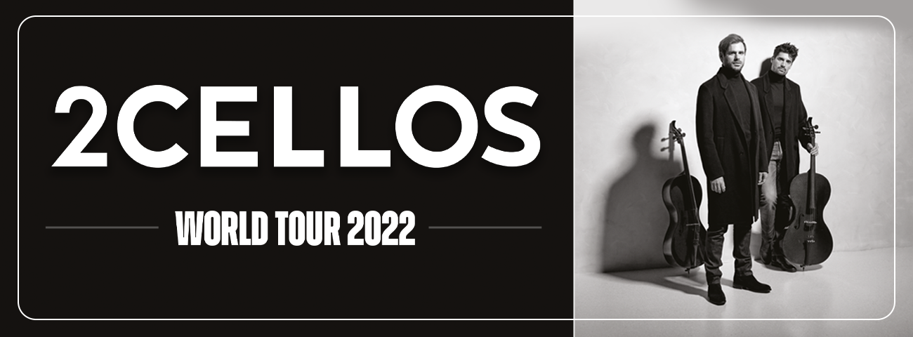 two cellos world tour 2022