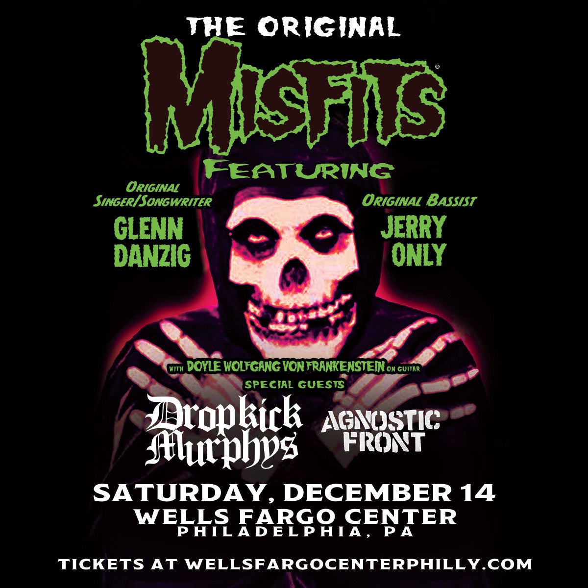 More Info for Punk Icons The Original Misfits Featuring Glenn Danzig And Jerry Only To Perform At Wells Fargo Center On Saturday, December 14