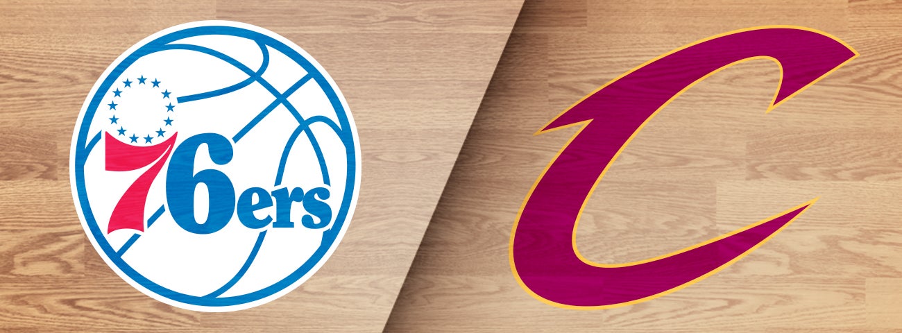 Philadelphia 76ers vs. Cavaliers