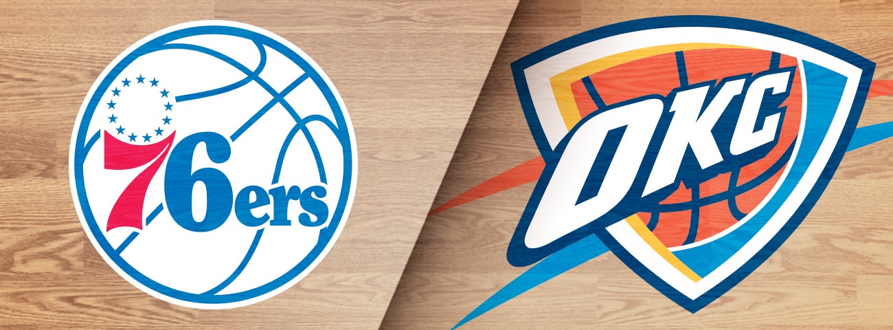 Philadelphia 76ers vs. Thunder